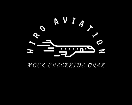Pilot Mock Checkride Oral Exam